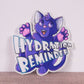 Hydration Reminder vinyl sticker
